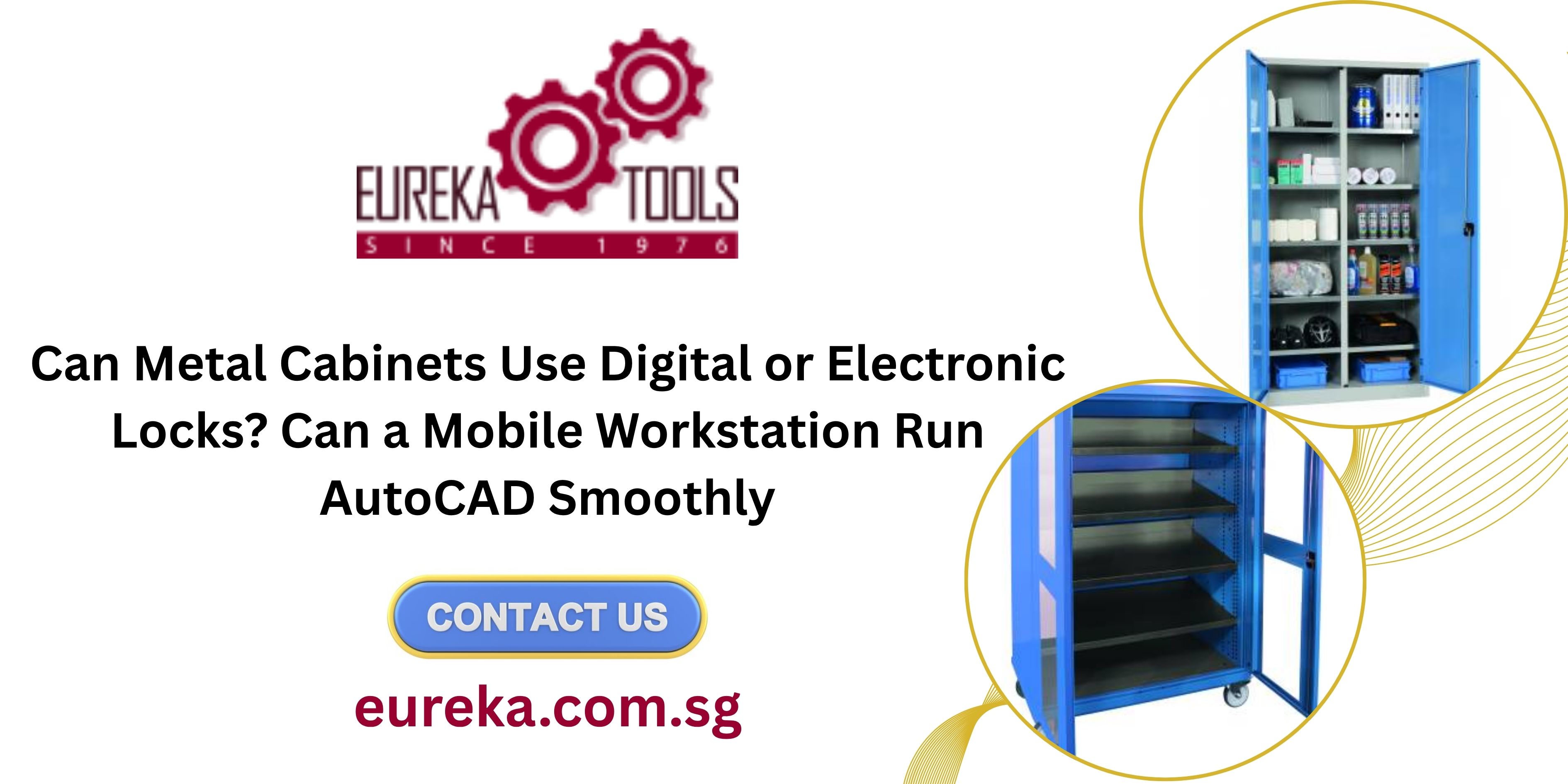 Can Metal Cabinets Use Digital or Electronic Locks? Can a Mobile Workstation Run AutoCAD Smoothly